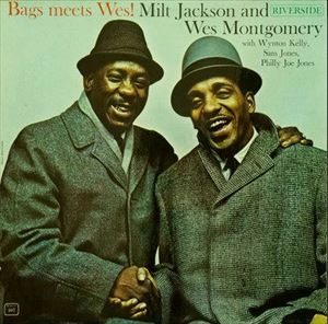 WES MONTGOMERY / ウェス・モンゴメリー / BAGS MEETS WES!