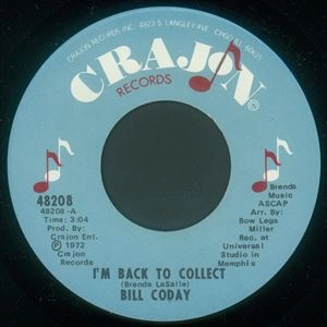 BILL CODAY / ビル・コディ / I'M BACK TO COLLECT