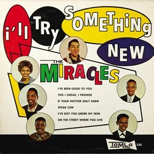 MIRACLES / ミラクルズ / I'LL TRY SOMETHING NEW