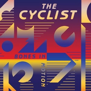 CYCLIST / BONES IN MOTION