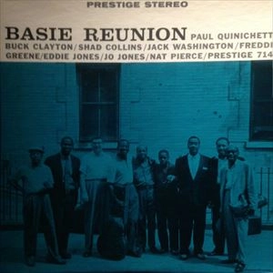 PAUL QUINICHETTE / ポール・クイニシェット / BASIE REUNION