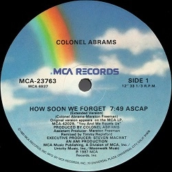 COLONEL ABRAMS / コロネル・エイブラムス / HOW SOON WE FORGET