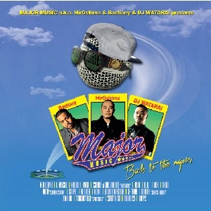 HirOshima & DJ WATARAI / ヒロシマ & DJワタライ / Back to the majors