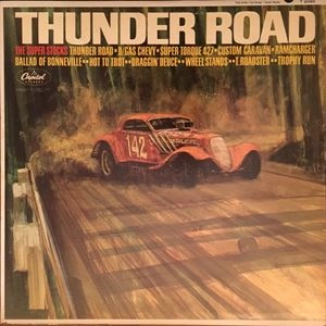 SUPER STOCKS / スーパー・ストックス / THUNDER ROAD