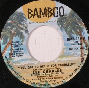 LEE CHARLES / I GET HIGH ON MY BABY'S LOVE