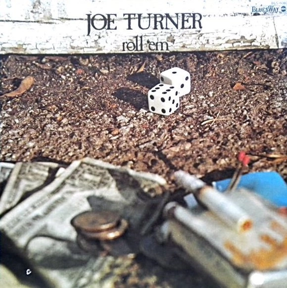 JOE TURNER / ジョー・ターナー / ROLL'EM
