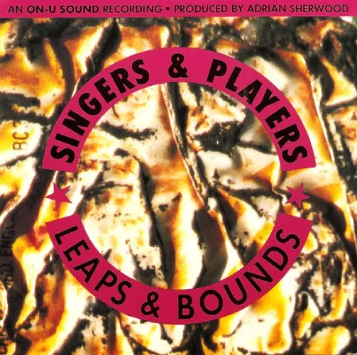 SINGERS & PLAYERS / シンガーズ・アンド・プレイヤーズ / LEAPS & BOUNDS