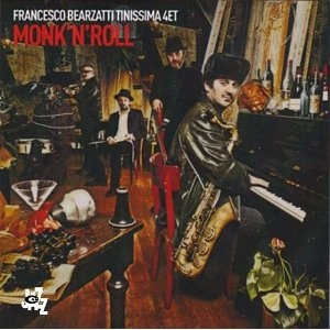 FRANCESCO BEARZATTI / フランチェスコ・ベアザッティ / Monk'n'roll 