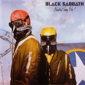 Black Sabbath Never Say Die! ブラックサバスレコード NEVER SAY DIE! / BLACK SABBATH / ブラック・サバス / ハードロック