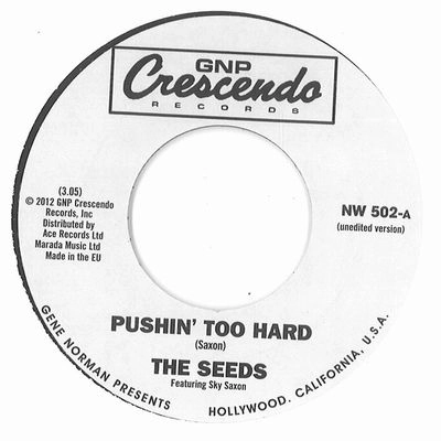 SEEDS / シーズ / PUSHIN' TOO HARD