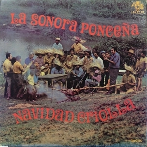 SONORA PONCENA / ソノーラ・ポンセーニャ / NAVIDAD CRIOLLA (LP)