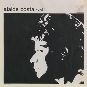 ALAIDE COSTA / アライヂ・コスタ / VOL.1