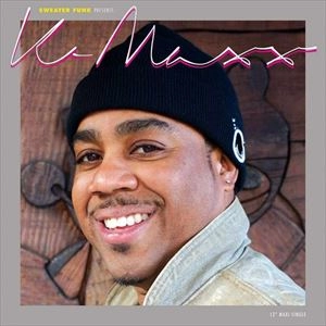 K-MAXX / SWEATER FUNK PRESENTS