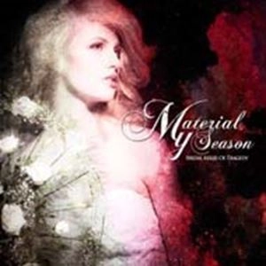 MY MATERIAL SEASON / マイ・マテリアル・シーズン / Bridal Aisles Of Tragedy