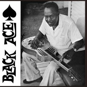 BLACK ACE / ブラック・エイス / ブラック･エイス / BLACK ACE
