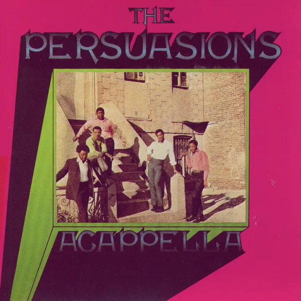 PERSUASIONS / パースエイジョンズ / ACAPELLA