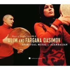 ALIM & FARGANA QASIMOV / アリム・ガスモフ&ファルガーナ・ガスモフ / アゼルバイジャンのスピリチュアル・ミュージック