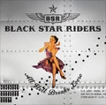 BLACK STAR RIDERS / ブラック・スター・ライダーズ / ALL HELL BREAKS LOOSE