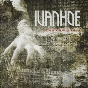IVANHOE / アイヴァンホウ / SYSTEMATRIX