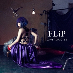 FLiP / LOVE TOXiCiTY