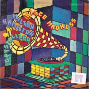 MILTON HAMILTON CRYSTALIZED / DISCO MADNESS