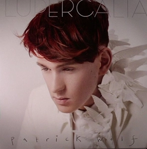 PATRICK WOLF / パトリック・ウルフ / LUPERCALIA