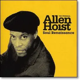 ALLEN HOIST / アレン・ホイスト / SOUL RENAISSANCE ALB