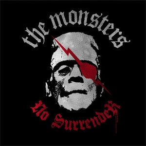 THE MONSTERS (JPN) / ノー・サレンダー. / NO SURRENDER