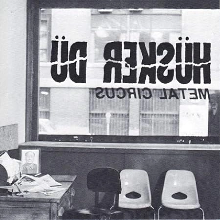 HUSKER DU / ハスカーデュー / METAL CIRCUS (10")
