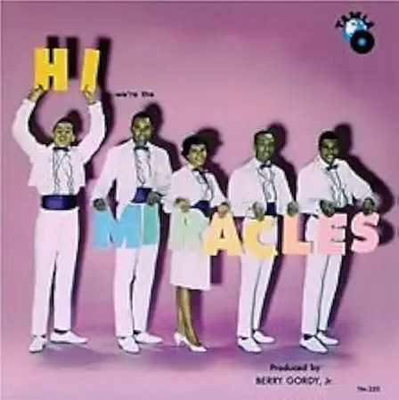 SMOKEY ROBINSON & TH / HI WE'RE THE MIRACLE