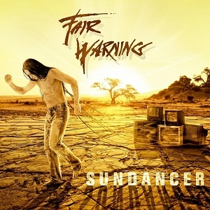 FAIR WARNING / フェア・ウォーニング / SUNDANCER
