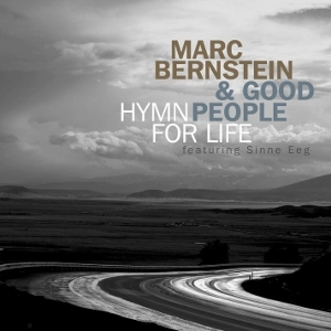 MARC BERNSTEIN / マーク・バーンスタイン / HYMN FOR LIFE