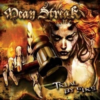 MEAN STREAK / ミーン・ストリーク / トライアル・バイ・ファイア