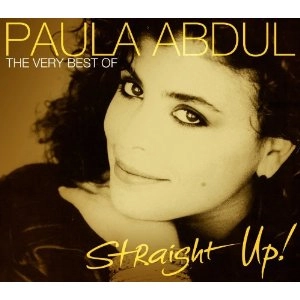 PAULA ABDUL / STRAIGHT UP! THE VERY BEST OF