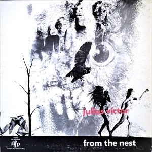 JULIUS VICTOR / FROM THE NEST