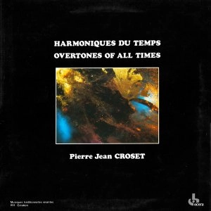 PIERRE-JEAN CROSET / HARMONIQUES DU TEMPS (LP)