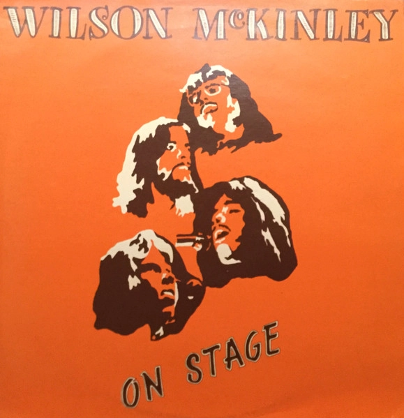 WILSON MCKINLEY / ウィルソン・マッキンリー / ON STAGE