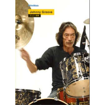 JOHNNY YOSHINAGA / ジョニー吉長 / JOHNNY GROOVE