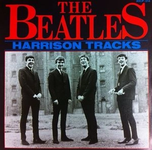 BEATLES / ビートルズ / ハリスン･トラックス