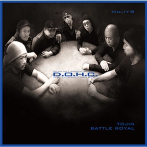 TOJIN BATTLE ROYAL / トウジンバトルロイヤル / D.O.H.C. SPECIAL EDITION LP