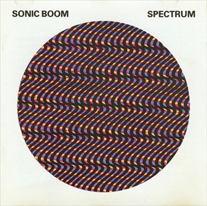 SONIC BOOM / ソニック・ブーム / スペクトラム