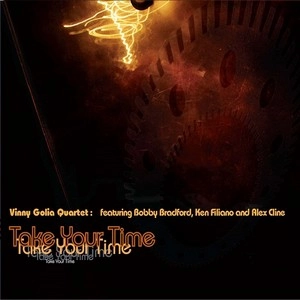 VINNY GOLIA / TAKE YOUR TIME
