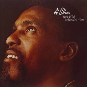 AL WILSON / アル・ウィルソン / SHOW & TELL
