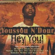 YOUSSOU N'DOUR / ユッスー・ンドゥール / HEY YOU-BEST OF