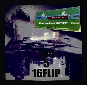 DJ KILLWHEEL aka 16FLIP / DJキルウィール aka 16フリップ / 180ATOMOSPHERE 5
