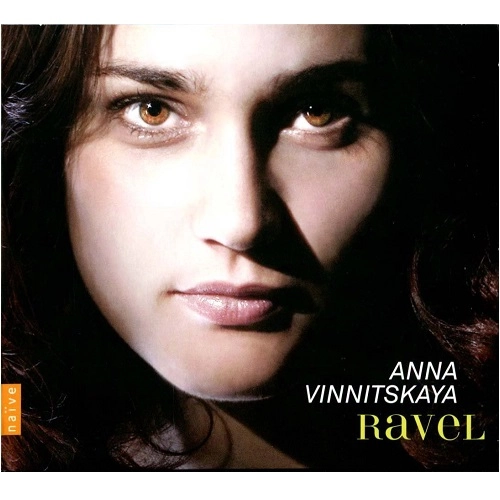 ANNA VINNITSKAYA / アンナ・ヴィニツカヤ / RAVEL:PIANO WORKS