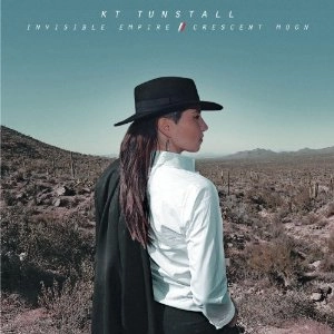 KT TUNSTALL / ケイティー・タンストール / INVISIBLE EMPIRE / CRESCENT MOON