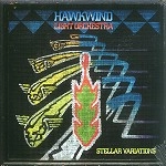 HAWKWIND LIGHT ORCHESTRA / ホークウィンド・ライト・オーケストラ / STELLAR VARIATIONS