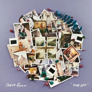 STEVE GUNN / TIME OFF
