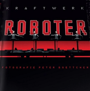 KRAFTWERK / クラフトワーク / ROBOTER